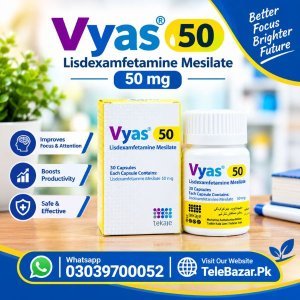 Vyas 50 mg Capsules – Lisdexamfetamine Mesilate In Pakistan